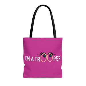 Tote Bag With "I'm a Trooper" Message